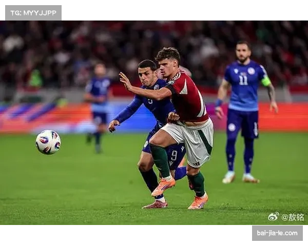 匈牙利2-0亚美尼亚 积四分升至小组第二位